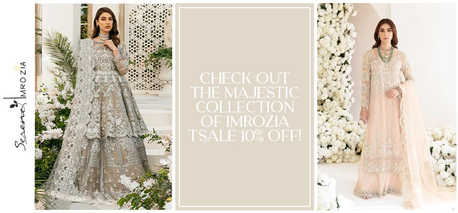 Check Out the Majestic Collection of Imrozia Sale 10% Off!